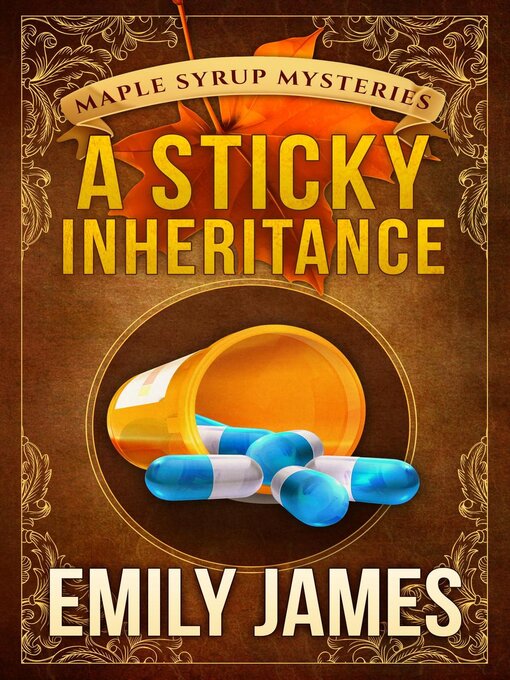 Title details for A Sticky Inheritance by Emily James - Available